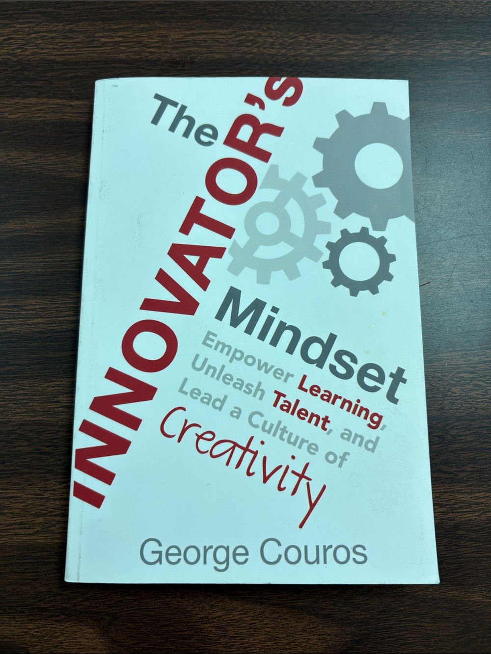 The Innovator's Mindset by George Couros - White & Red Cover